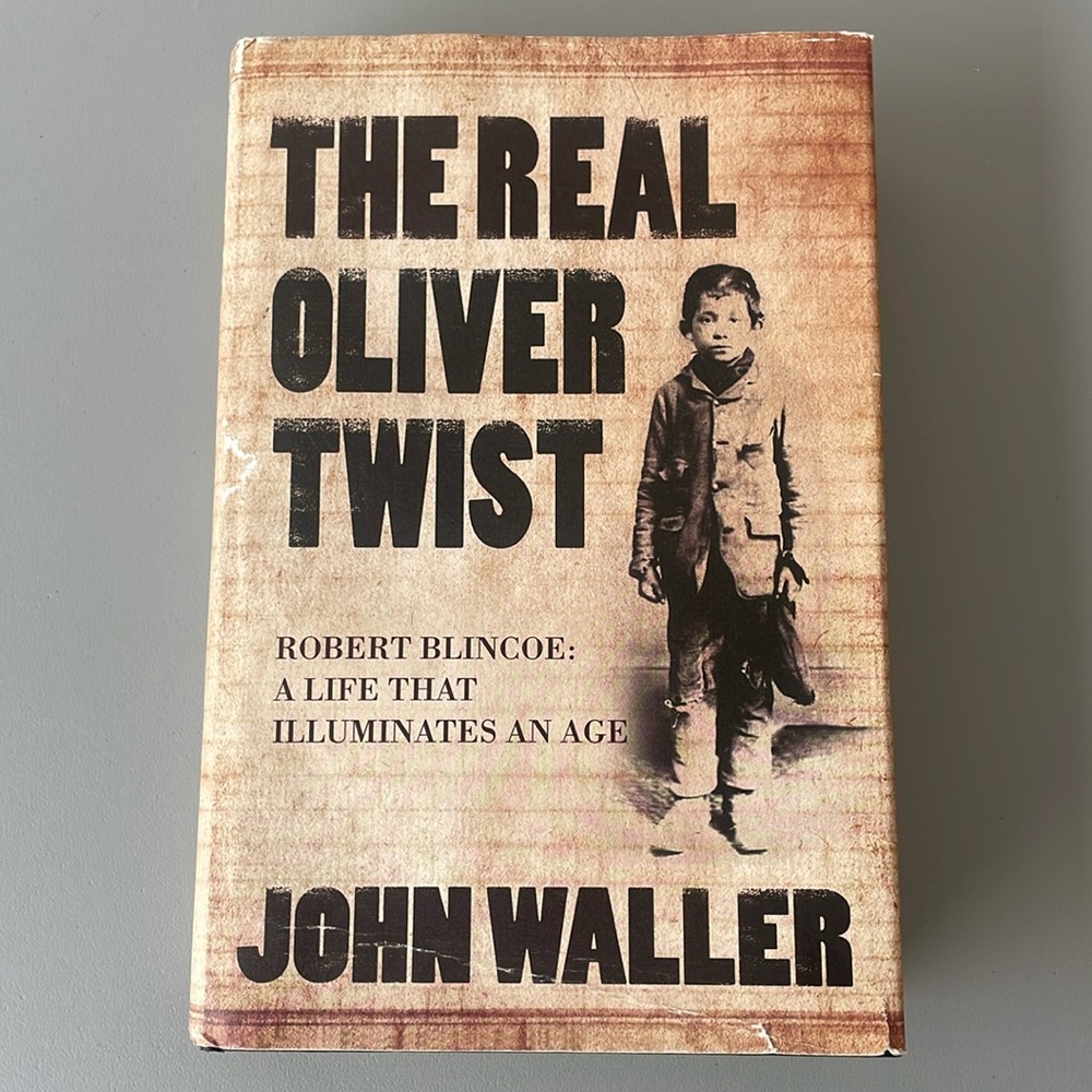 The Real Oliver Twist John Waller 2005 HC Used Book